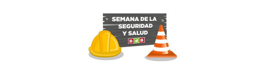 Semana de la Seguridad y Salud en el Trabajo